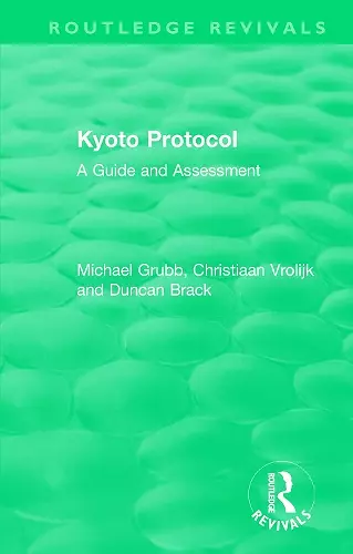 Routledge Revivals: Kyoto Protocol (1999) cover