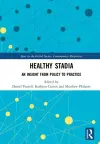 Healthy Stadia cover