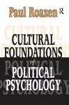 Cultural Foundations of Political Psychology cover