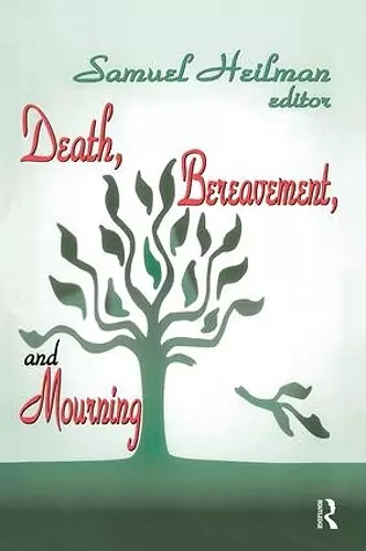 Death, Bereavement, and Mourning cover