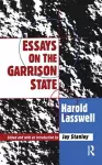 Essays on the Garrison State cover