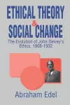 Ethical Theory and Social Change cover