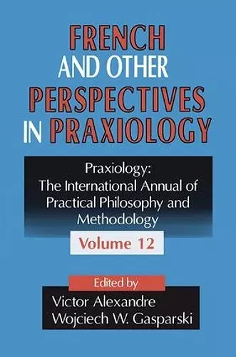 French and Other Perspectives in Praxiology cover