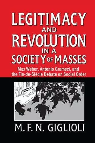 Legitimacy and Revolution in a Society of Masses cover