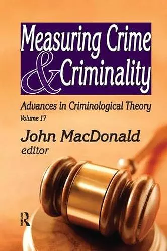 Measuring Crime and Criminality cover