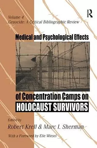 Medical and Psychological Effects of Concentration Camps on Holocaust Survivors cover