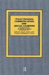 Policymaking, Communication, and Social Learning cover