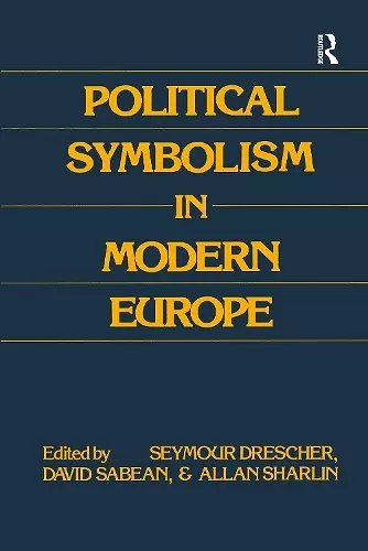 Political Symbolism in Modern Europe cover