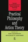 Practical Philosophy and Action Theory cover