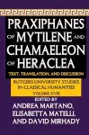 Praxiphanes of Mytilene and Chamaeleon of Heraclea cover