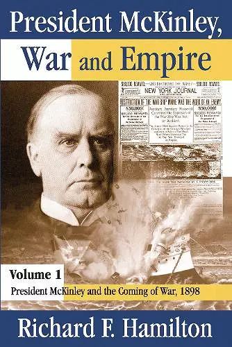 President McKinley, War and Empire cover