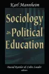 Sociology as Political Education cover