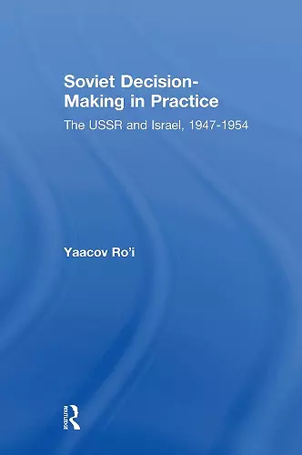 Soviet Decision-Making in Practice cover