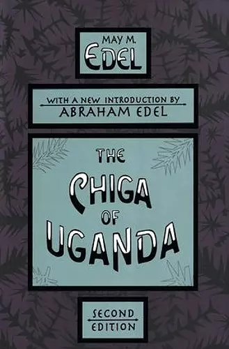 The Chiga of Uganda cover