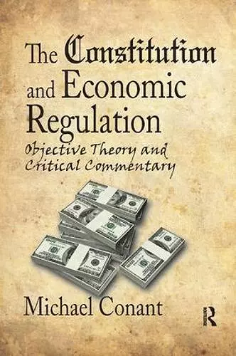 The Constitution and Economic Regulation cover