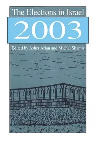 The Elections in Israel 2003 cover