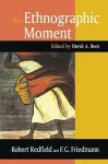 The Ethnographic Moment cover