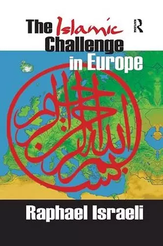 The Islamic Challenge in Europe cover