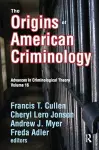 The Origins of American Criminology cover