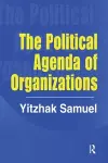 The Political Agenda of Organizations cover