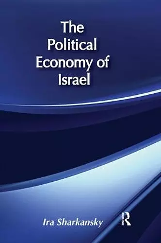 The Political Economy of Israel cover