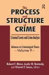 The Process and Structure of Crime cover