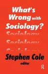 What's Wrong with Sociology? cover