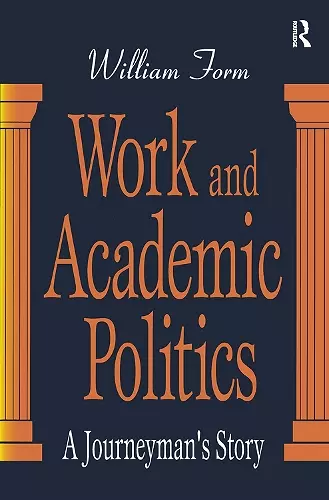 Work and Academic Politics cover