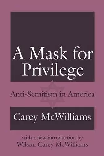 A Mask for Privilege cover