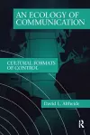 Ecology of Communication cover