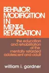 Behavior Modification in Mental Retardation cover