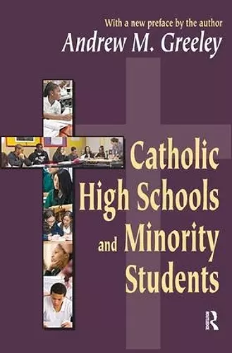 Catholic High Schools and Minority Students cover