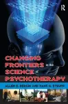 Changing Frontiers in the Science of Psychotherapy cover