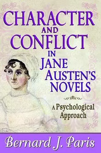 Character and Conflict in Jane Austen's Novels cover