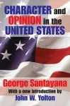 Character and Opinion in the United States cover