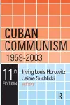 Cuban Communism, 1959-2003 cover