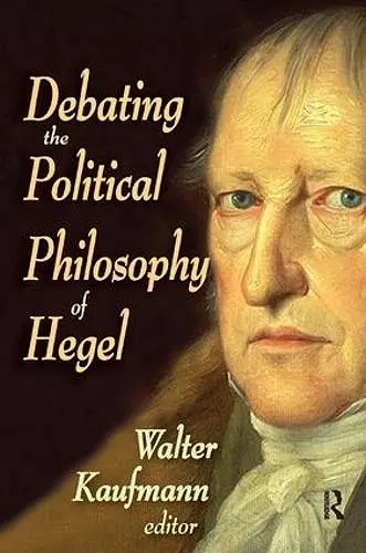 Debating the Political Philosophy of Hegel cover