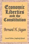 Economic Liberties and the Constitution cover