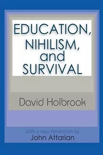 Education, Nihilism, and Survival cover