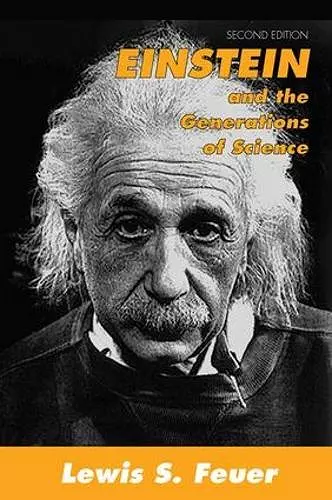 Einstein and the Generations of Science cover