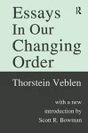 Essays in Our Changing Order cover