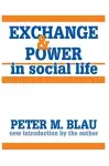 Exchange and Power in Social Life cover