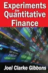 Experiments in Quantitative Finance cover