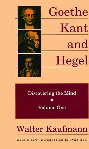 Goethe, Kant, and Hegel cover