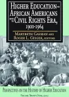 Higher Education for African Americans Before the Civil Rights Era, 1900-1964 cover