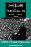 Iconic Leaders in Higher Education cover