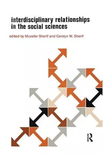 Interdisciplinary Relationships in the Social Sciences cover