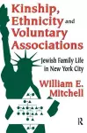 Kinship, Ethnicity and Voluntary Associations cover