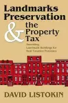 Landmarks Preservation and the Property Tax cover