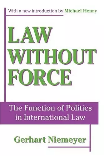 Law without Force cover